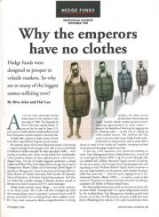 Why the Emperors Have No Clothes